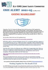 OSH Alert 2021-05 Going Maskless